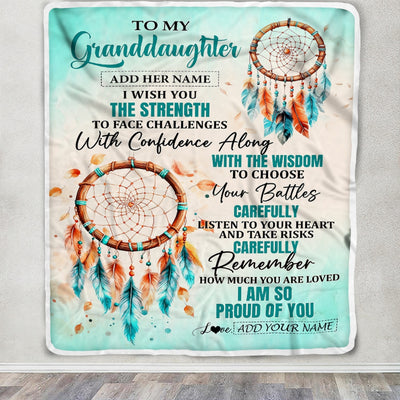 Personalized To My Granddaughter Gifts Blanket From Grandma I Wish You The Strength Dream Catcher Granddaughter Birthday Gifts Christmas Fleece Blanket | siriusteestore
