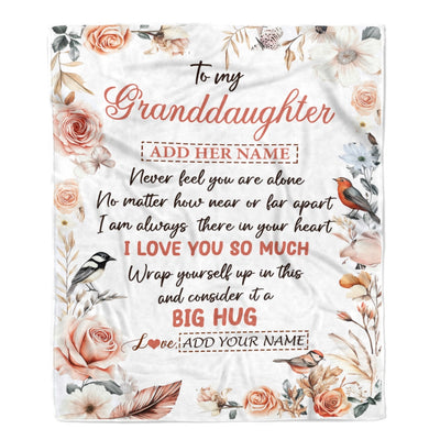 Personalized To My Granddaughter Gifts Blanket From Grandma Never Feel You Are Alone Birthday Gifts For Granddaughter Graduation Christmas Fleece Blanket | siriusteestore
