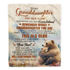 Personalized To My Granddaughter Gifts Blanket From Grandma Whenever Bear Unique Birthday Gifts For Granddaughter Graduation Christmas Custom Fleece Blanket | siriusteestore