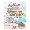 Personalized To My Granddaughter Gifts Blanket From Grandma Whenever Turtle Unique Birthday Gifts For Granddaughter Graduation Christmas Custom Fleece Blanket | siriusteestore
