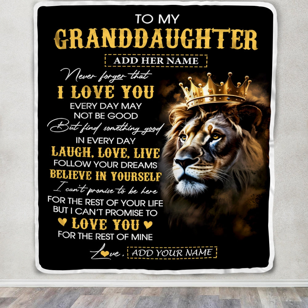 Personalized To My Granddaughter Gifts Blanket From Grandpa Laugh Love Live Lion Granddaughter Happy Birthday Gifts Graduation Christmas Fleece Blanket | siriusteestore