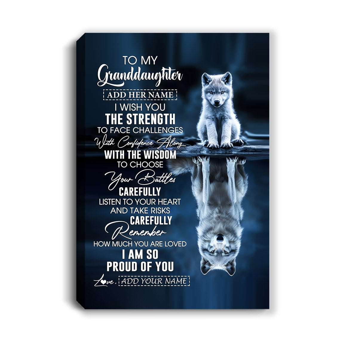 Personalized To My Granddaughter Gifts Canvas From Grandma Grandpa I Wish You The Strength Wolf Granddaughter Birthday Gifts Christmas Custom Wall Art Framed Canvas | siriusteestore