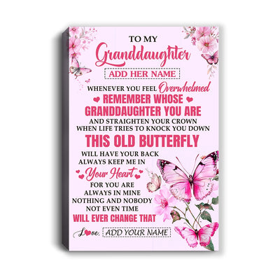 Personalized To My Granddaughter Gifts Canvas From Grandma Whenever Butterfly Unique Birthday Gifts For Granddaughter Graduation Christmas Custom Print Framed Canvas | siriusteestore