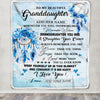 Personalized To My Granddaughter Gifts From Grandma Granddaughter Blanket Dream Catcher Blue Granddaughter Birthday Gifts Graduation Christmas Fleece Blanket | siriusteestore