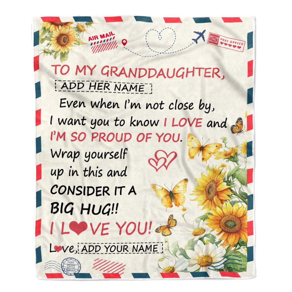 Personalized To My Granddaughter Gifts From Grandma Grandpa Blanket Sunflower Letter Air Mail Birthday Graduation Gifts For Granddaughter Christmas Fleece Blanket | siriusteestore