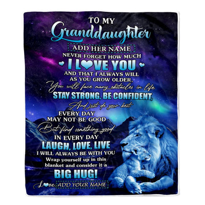 Personalized To My Granddaughter Gifts From Grandpa Papa Blanket Laught Love Live Lion Great Granddaughter Birthday Gifts Graduation Christmas Fleece Blanket | siriusteestore
