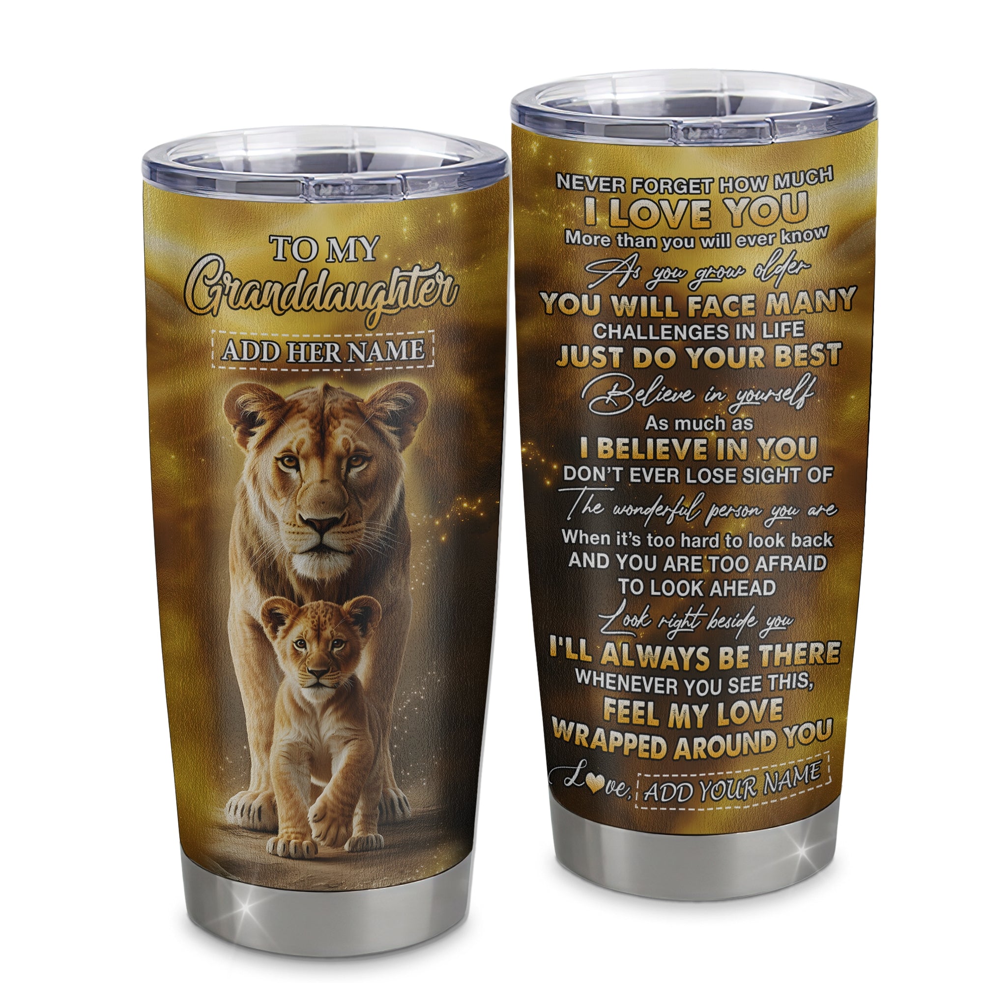 Personalized To My Granddaughter Gifts Tumbler From Grandma Nana Never Forget How Much I Love You Lion Granddaughter Birthday Gifts Christmas Custom Stainless Steel Mug | siriusteestore