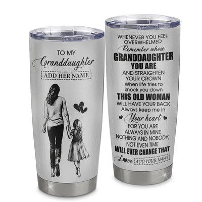 Personalized To My Granddaughter Gifts Tumbler From Grandma Nana Whenever Woman Unique Birthday Gifts For Granddaughter Graduation Christmas Custom Stainless Steel Mug | siriusteestore