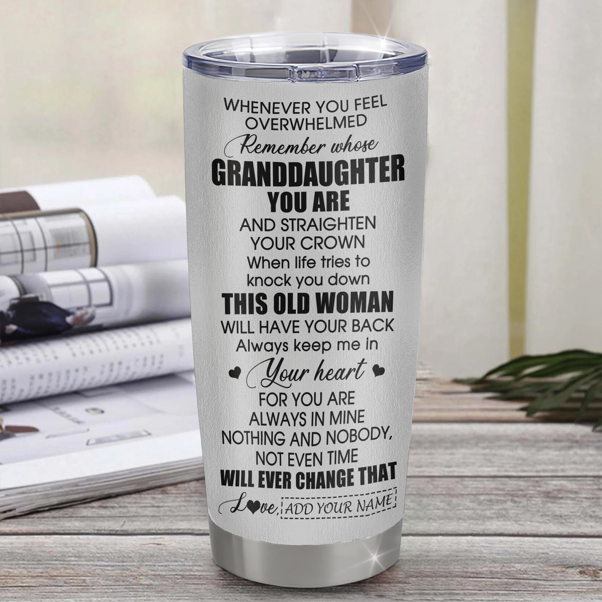 Personalized To My Granddaughter Gifts Tumbler From Grandma Nana Whenever Woman Unique Birthday Gifts For Granddaughter Graduation Christmas Custom Stainless Steel Mug | siriusteestore