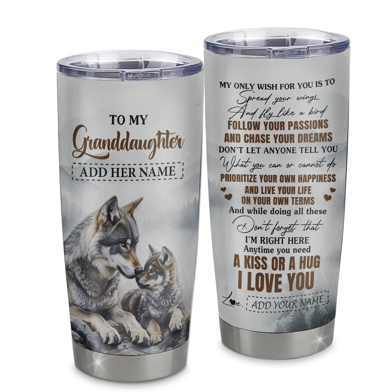 Personalized To My Granddaughter Gifts Tumbler From Grandma Wolf My Only Wish For You Granddaughter Birthday Gifts Graduation Christmas Custom Stainless Steel Mug | siriusteestore