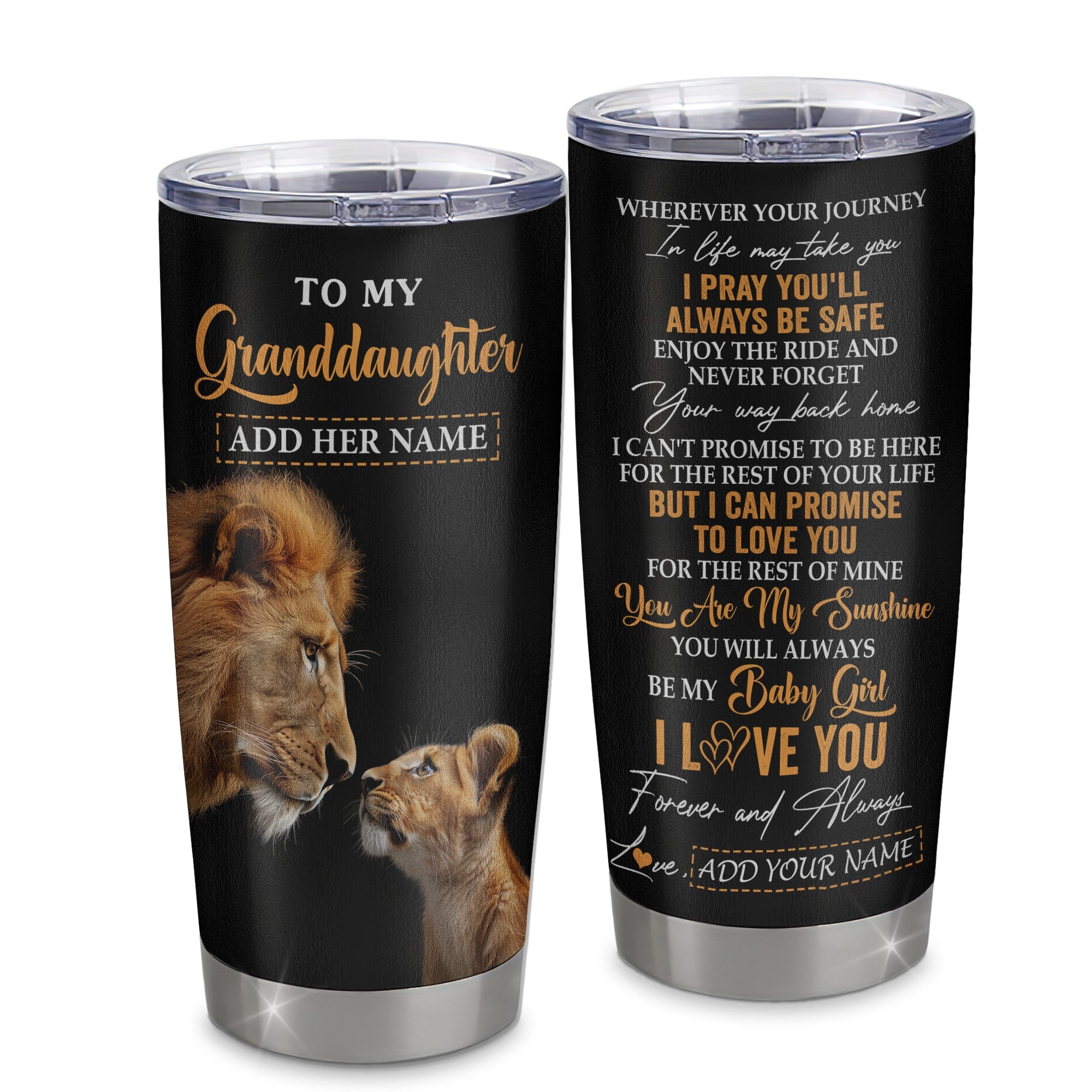 Personalized To My Granddaughter Gifts Tumbler From Grandpa Papa Wherever Your Journey In Life Lion Granddaughter Birthday Gifts Christmas Custom Stainless Steel Mug | siriusteestore