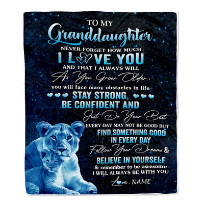Personalized To My Granddaughter I Love You Forever Blanket From Grandma Nana Lion Granddaughter Birthday Gifts Graduation Christmas Fleece Blanket | siriusteestore