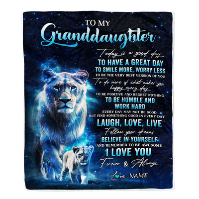 Personalized To My Granddaughter Lion Blanket From Grandma Today Is A Good Day Granddaughter Gifts Birthday Graduation Christmas Customized Fleece Blanket | siriusteestore