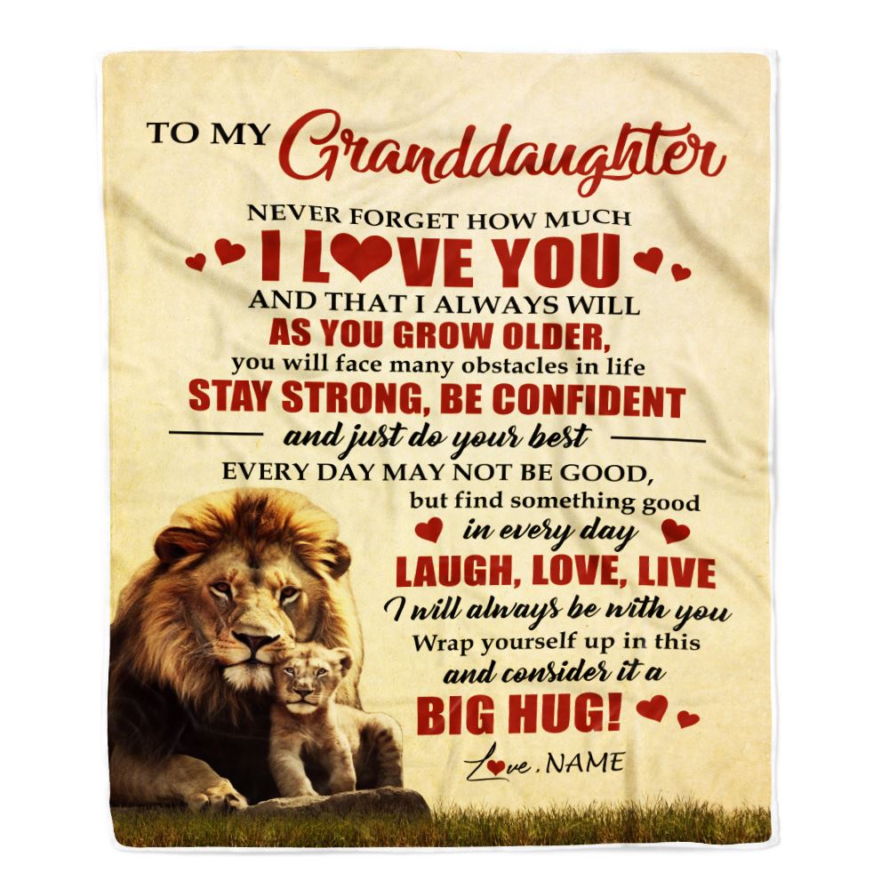 Personalized To My Granddaughter Lion Blanket From Grandpa Never Forget How Much I Love You Grandchild Graduation Birthday Christmas Customized Fleece Blanket | siriusteestore