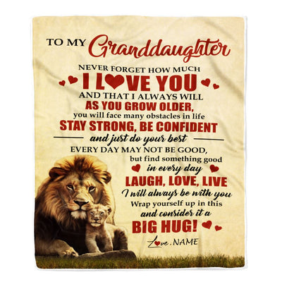 Personalized To My Granddaughter Lion Blanket From Grandpa Never Forget How Much I Love You Grandchild Graduation Birthday Christmas Customized Fleece Blanket | siriusteestore