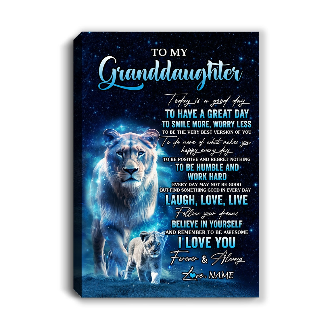 Personalized To My Granddaughter Lion Canvas From Grandma Today Is A Good Day Granddaughter Gifts Birthday Graduation Christmas Custom Wall Art Print Framed Canvas | siriusteestore