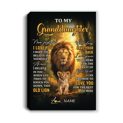 Personalized To My Granddaughter Lion Canvas From Grandpa Papa Never Forget That I Love You Granddaughter Birthday Gifts Christmas Custom Wall Art Print Framed Canvas | siriusteestore