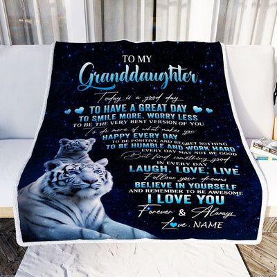 Personalized To My Granddaughter Tiger Blanket From Grandma Papa Today Is A Good Day Granddaughter Gift Birthday Graduation Christmas Customized Fleece Blanket | siriusteestore