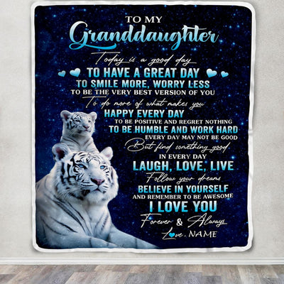 Personalized To My Granddaughter Tiger Blanket From Grandma Papa Today Is A Good Day Granddaughter Gift Birthday Graduation Christmas Customized Fleece Blanket | siriusteestore
