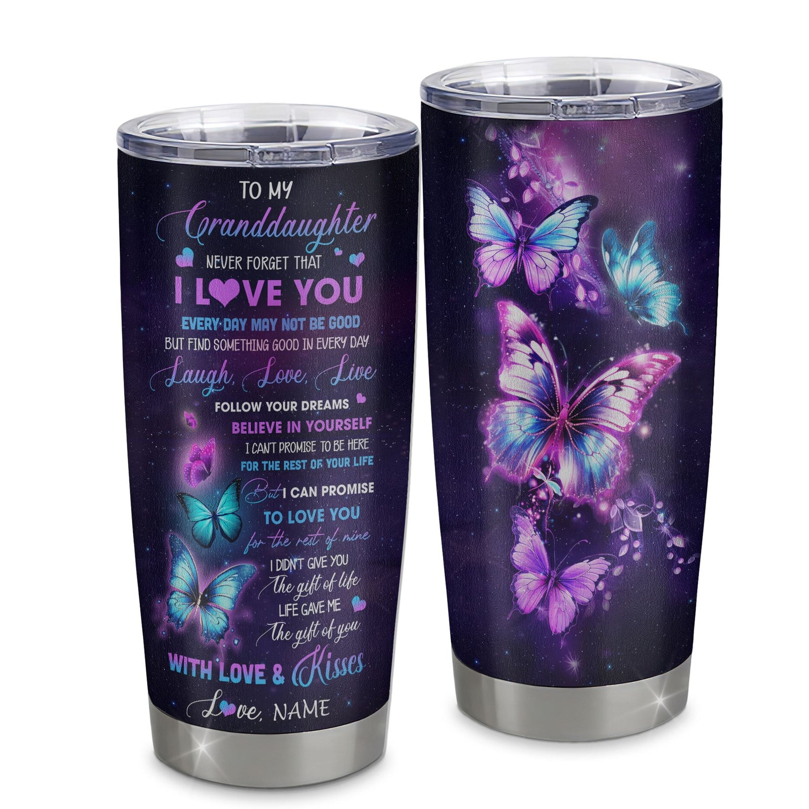 Personalized To My Granddaughter Tumbler From Grandma Papa Stainless Steel Never Forget That I Love You Butterfly Granddaughter Birthday Christmas Travel Mug | siriusteestore