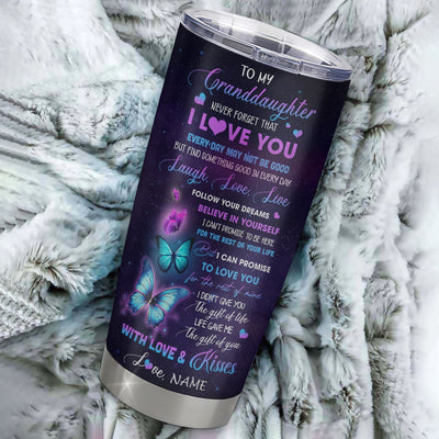 Personalized To My Granddaughter Tumbler From Grandma Papa Stainless Steel Never Forget That I Love You Butterfly Granddaughter Birthday Christmas Travel Mug | siriusteestore