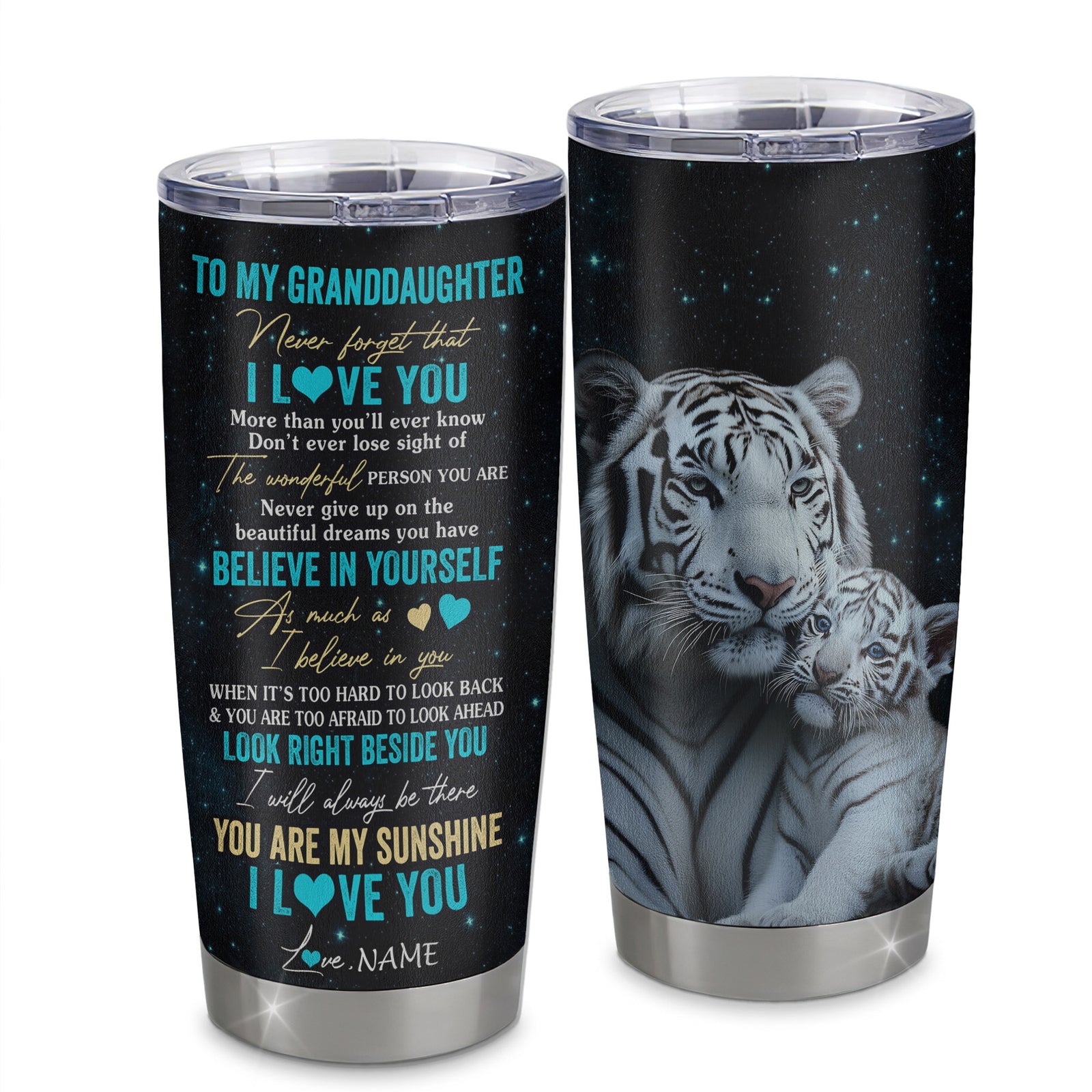 Personalized To My Granddaughter Tumbler From Grandma Stainless Steel Cup Never Forget I Love You White Tiger Granddaughter Birthday Christmas Travel Mug | siriusteestore