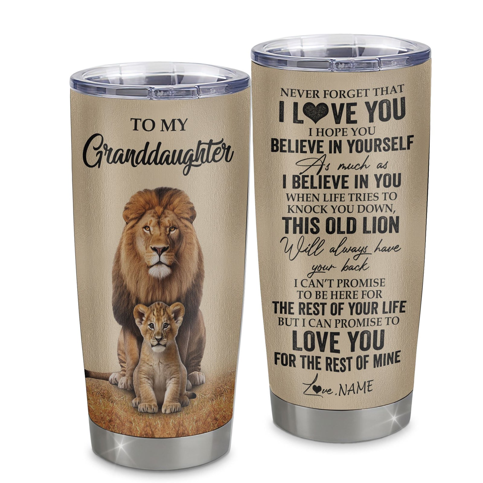 Personalized To My Granddaughter Tumbler From Grandpa Papa Lion Stainless Steel Cup Never Forget That I Love You Granddaughter Birthday Gifts Christmas Custom Travel Mug | siriusteestore