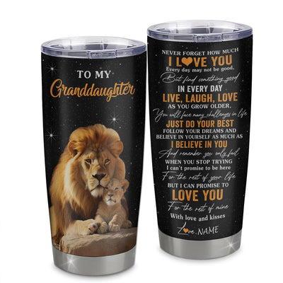 Personalized To My Granddaughter Tumbler From Grandpa Papa Live Laugh Love Lion Granddaughter Birthday Gifts Positive Graduation Christmas Custom Travel Mug | siriusteestore