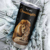 Personalized To My Granddaughter Tumbler From Grandpa Papa Live Laugh Love Lion Granddaughter Birthday Gifts Positive Graduation Christmas Custom Travel Mug | siriusteestore
