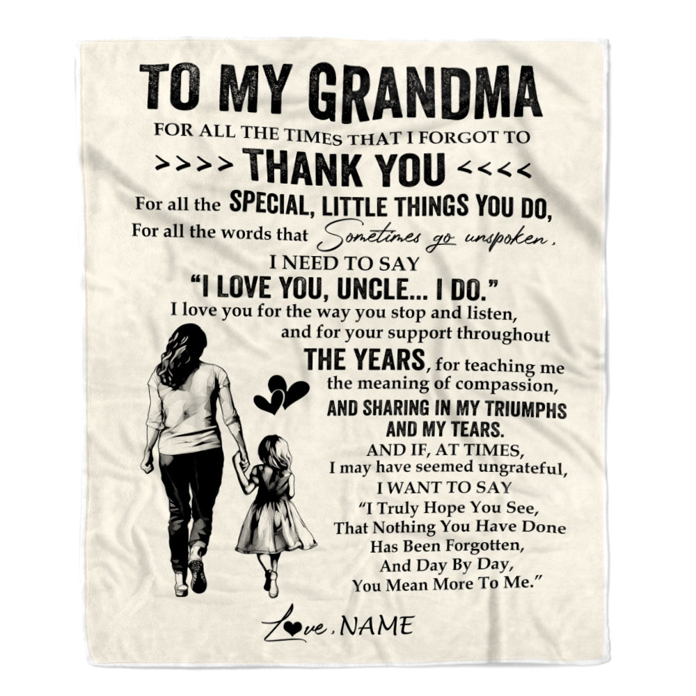 Personalized To My Grandma Blanket From Granddaughter For All The Times That I Forgot To Thank You Birthday Mothers Day Christmas Customized Fleece Blanket | siriusteestore