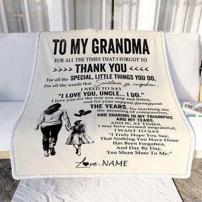 Personalized To My Grandma Blanket From Granddaughter For All The Times That I Forgot To Thank You Birthday Mothers Day Christmas Customized Fleece Blanket | siriusteestore