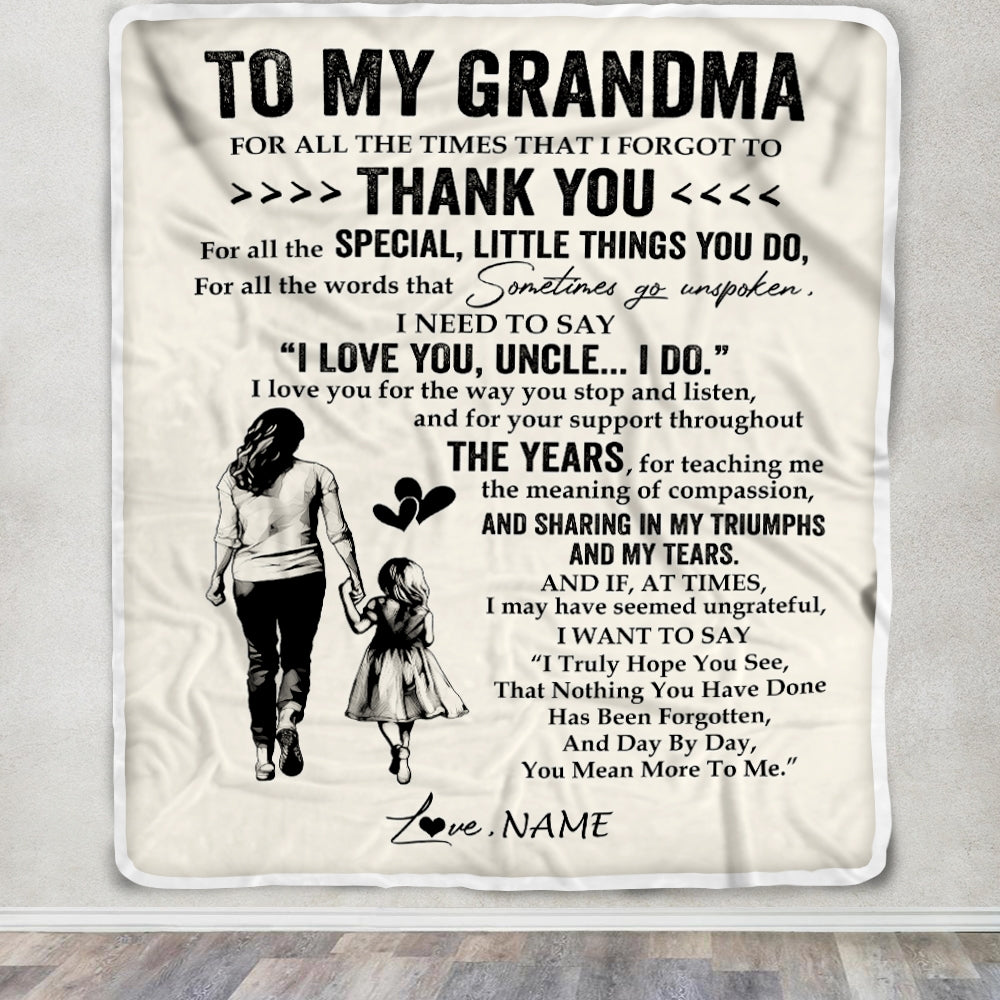 Personalized To My Grandma Blanket From Granddaughter For All The Times That I Forgot To Thank You Birthday Mothers Day Christmas Customized Fleece Blanket | siriusteestore