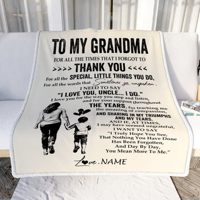Personalized To My Grandma Blanket From Grandson For All The Times That I Forgot To Thank You Grandma Birthday Mothers Day Christmas Customized Fleece Blanket | siriusteestore