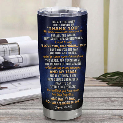 Personalized To My Grandma Tumbler From Granddaughter Grandson Stainless Steel Cup Thank You Grateful Love Birthday Mothers Day Thanksgiving Christmas Custom Travel Mug | siriusteestore
