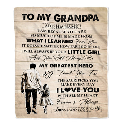 Personalized To My Grandpa Gifts Blanket From Granddaughter Thank You My Hero Grandpa Birthday Gift Fathers Day Thanksgiving Christmas Custom Fleece Blanket | siriusteestore