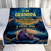 Personalized To My Grandpa Gifts Blanket From Grandson Grandkids I Love You Bear Grandpa Birthday Gifts Present For Fathers Day Christmas Fleece Blanket | siriusteestore