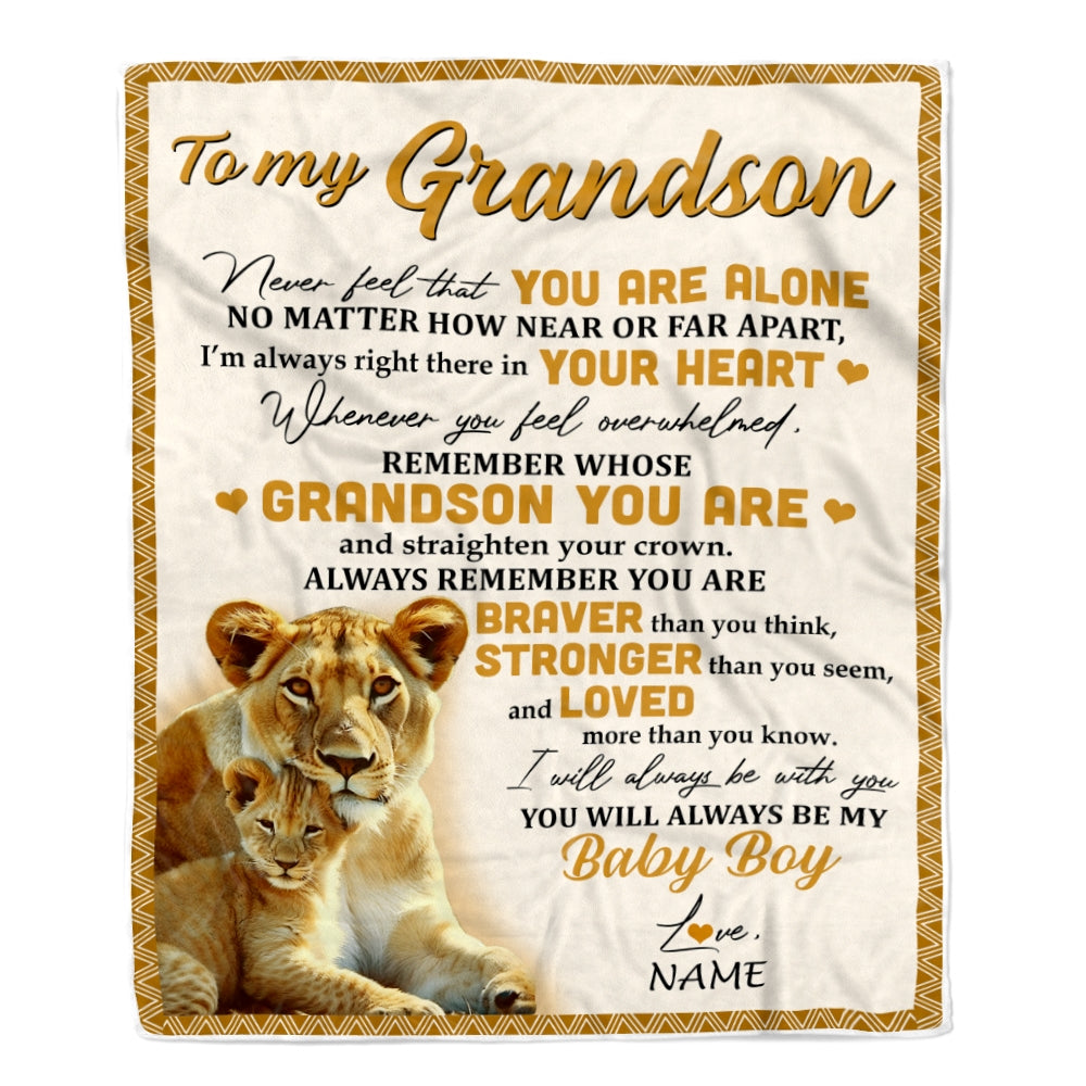 Personalized To My Grandson Blanket From Grandma Gigi Lion Never Feel That You Are Alone Great Grandson Birthday Christmas Bed Quilt Fleece Throw Blanket | siriusteestore