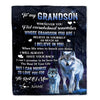 Personalized To My Grandson Blanket From Grandma Grandpa Whenever You Feel Wolf Grandson Birthday Gifts Graduation Christmas Customized Fleece Blanket | siriusteestore