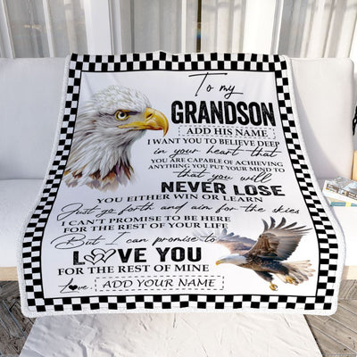 Personalized To My Grandson Blanket From Grandma Grandpa You Will Never Lose Eagle Grandson Birthday Gifts Graduation Christmas Customized Fleece Blanket | siriusteestore
