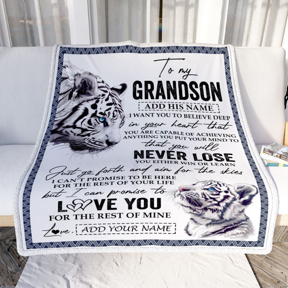Personalized To My Grandson Blanket From Grandma Grandpa You Will Never Lose White Tiger Grandson Birthday Gifts Graduation Christmas Customized Fleece Blanket | siriusteestore