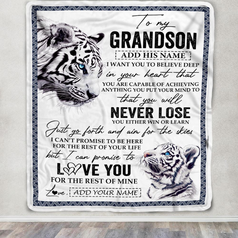 Personalized To My Grandson Blanket From Grandma Grandpa You Will Never Lose White Tiger Grandson Birthday Gifts Graduation Christmas Customized Fleece Blanket | siriusteestore