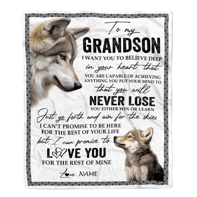 Personalized To My Grandson Blanket From Grandma Nana Papa You Will Never Lose Wolf Grandson Birthday Graduation Christmas Customized Bed Fleece Throw Blanket | siriusteestore