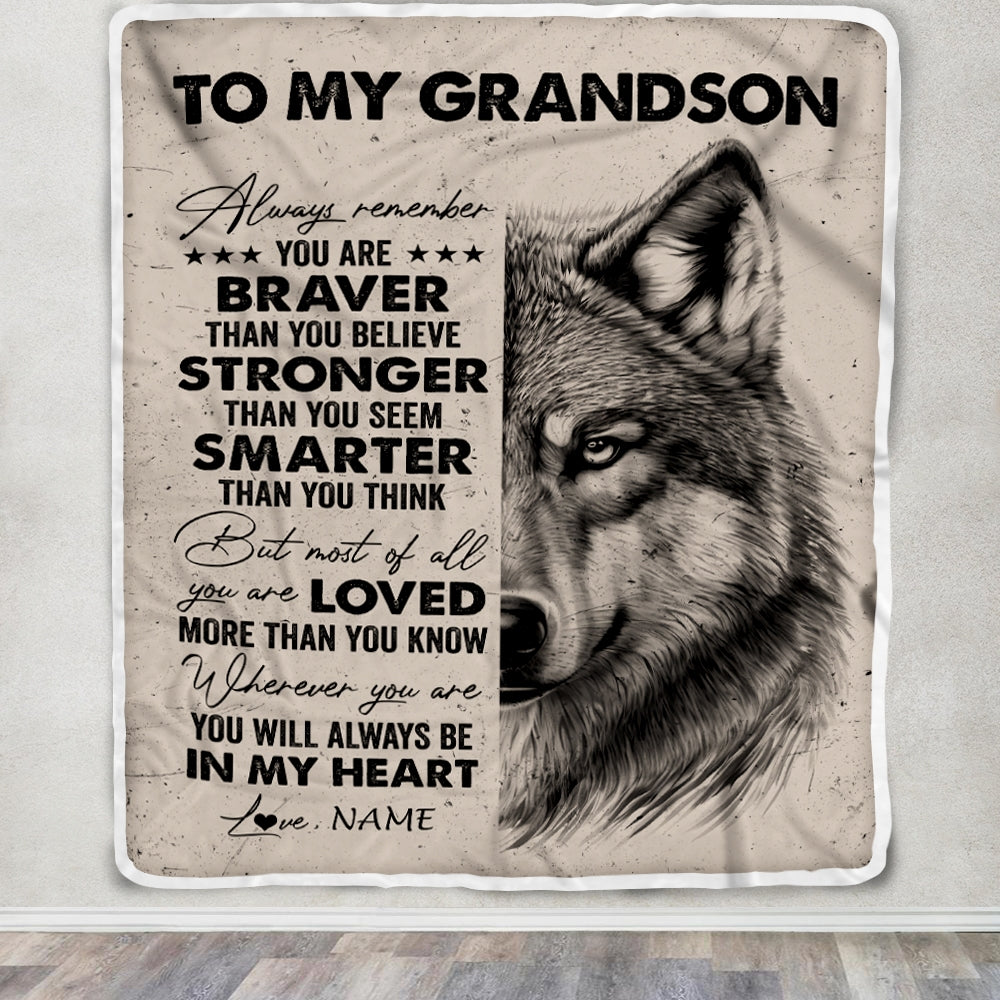 Personalized To My Grandson Blanket From Grandma Nana Wolf Braver Stronger Smarter Grandson Birthday Graduation Christmas Customized Bed Fleece Blanket | siriusteestore