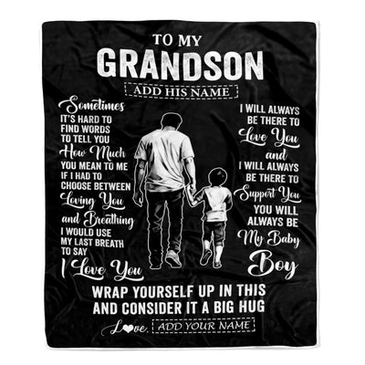 Personalized To My Grandson Blanket From Grandpa Papa Sometimes It's Hard Grandson Birthday Gifts Graduation Christmas Customized Fleece Throw Blanket | siriusteestore