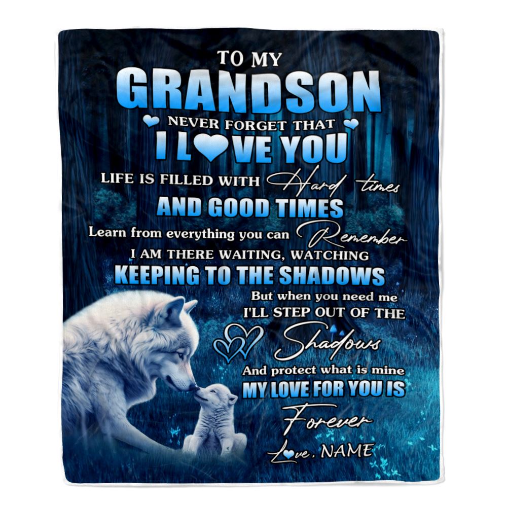 Personalized To My Grandson Blanket From Grandpa Wolf Never Forget That I Love You Moon Dark Forest Grandson Birthday Gifts Christmas Customized Fleece Blanket | siriusteestore