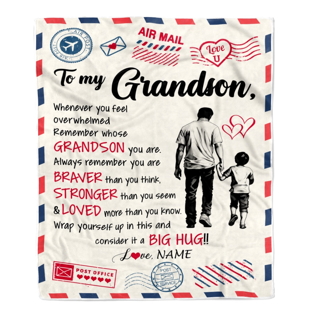 Personalized To My Grandson Blanket From Papa Grandpa Braver Stronger Loved Airmail Grandson Birthday Graduation Christmas Customized Fleece Throw Blanket | siriusteestore