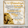 Personalized To My Grandson Blanket From Papa Grandpa Lion Never Feel That You Are Alone Great Grandson Birthday Christmas Bed Quilt Fleece Throw Blanket | siriusteestore