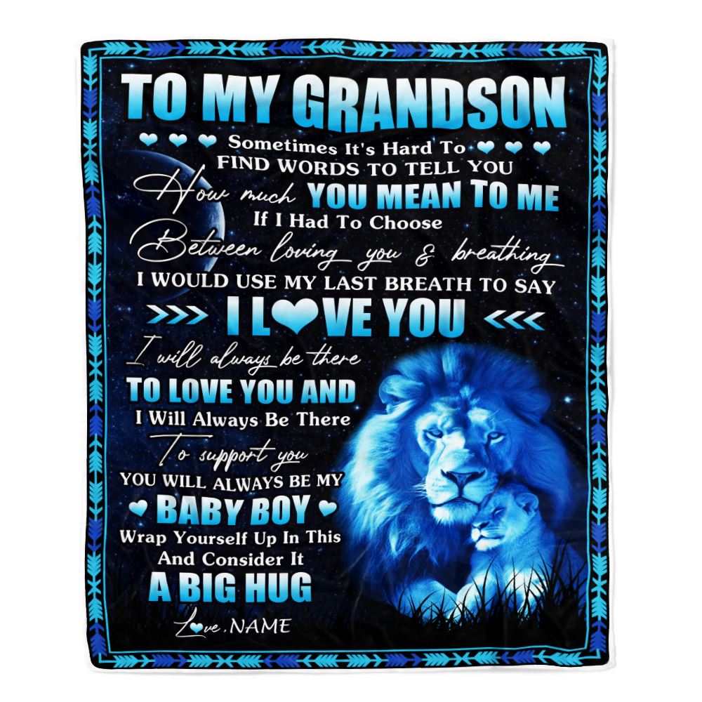 Personalized To My Grandson Blanket From Papa Grandpa You Mean Yo Me My Baby Boy Lion Grandson Birthday Graduation Christmas Customized Fleece Throw Blanket | siriusteestore