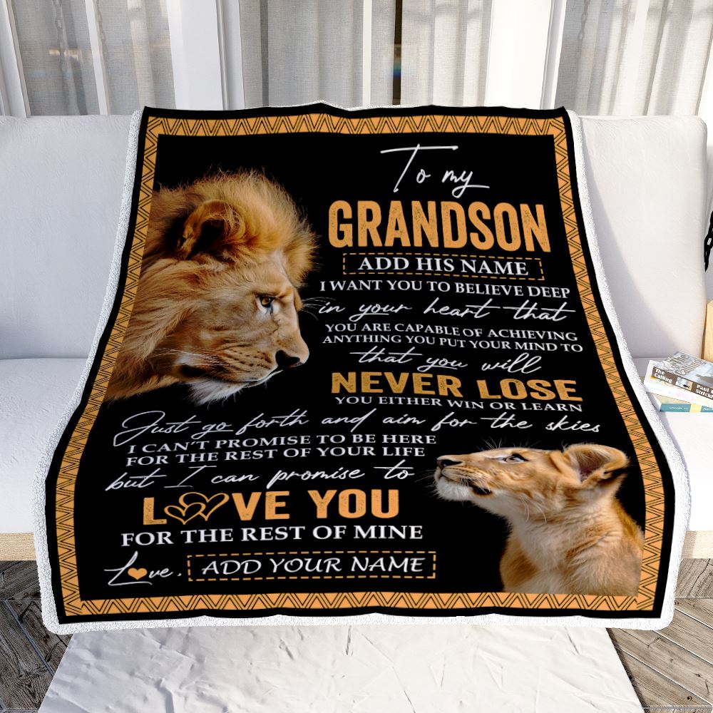 Personalized To My Grandson Blanket From Papa Grandpa You Will Never Lose Lion Grandson Birthday Gifts Graduation Christmas Customized Fleece Throw Blanket | siriusteestore