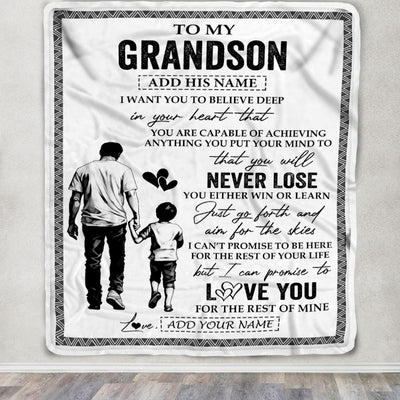 Personalized To My Grandson Blanket You Will Never Lose From Papa Grandpa Grandson Birthday Gifts Graduation Christmas Customized Fleece Throw Blanket | siriusteestore